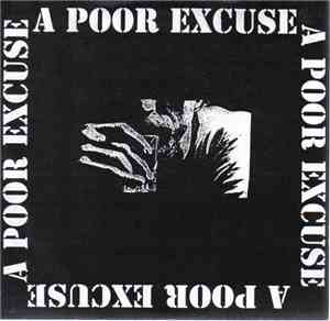 A Poor Excuse - A Poor Excuse