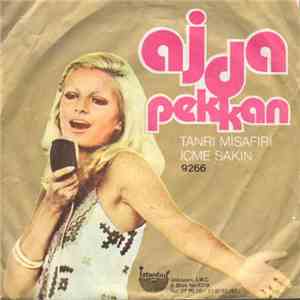 Ajda Pekkan - Tanrı Misafiri / İçme Sakın