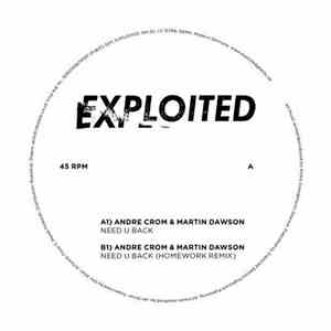 Andre Crom & Martin Dawson - Need U Back