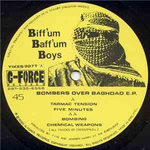 Biff'um Baff'um Boys - Bombers Over Baghdad E.P.
