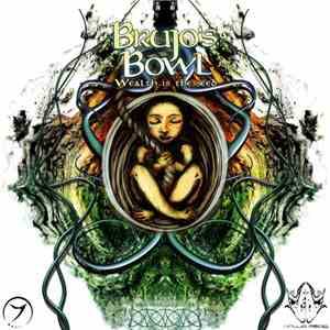 Brujo's Bowl - Wealth Is The Seed