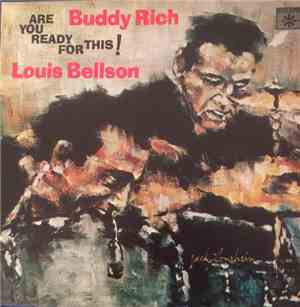 Buddy Rich, Louis Bellson - Are You Ready For This!
