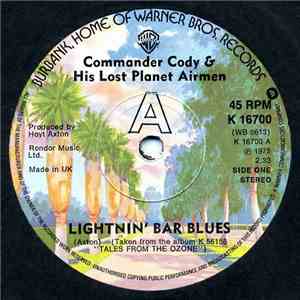 Commander Cody And His Lost Planet Airmen - Lightnin' Bar Blues