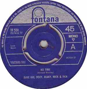 Dave Dee, Dozy, Beaky, Mick & Tich - No Time