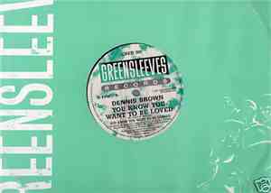 Dennis Brown - You Know You Want To Be Loved