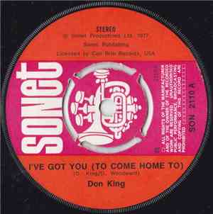 Don King  - I've Got You (To Come Home To)