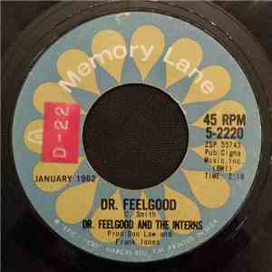 Dr. Feelgood And The Interns - Dr. Feelgood / Right String But The Wrong Yo ...
