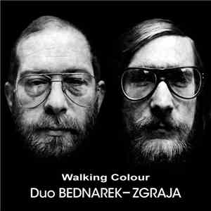 Duo Bednarek-Zgraja - Walking Colour