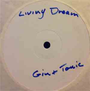 Gin & Tonic - Living Dream