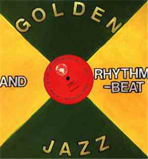 Golden - Golden And Rhythm Beat Jazz