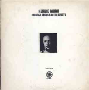 Herbie Mann - Muscle Shoals Nitty Gritty
