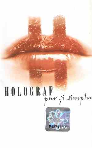 Holograf - Pur Și Simplu