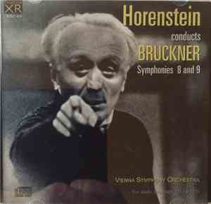 Horenstein Conducts Bruckner, Vienna Symphony Orchestra - Symphonies 8 And  ...