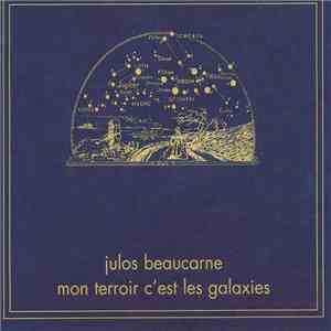 Julos Beaucarne - Mon Terroir C'Est Les Galaxies