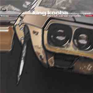 King Kooba - Fooling Myself (Derrick Carter Remixes)