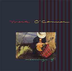 Mark O'Connor - Meanings Of