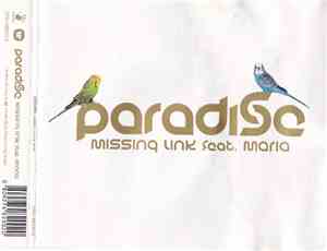 Missing Link Feat. Maria - Paradise