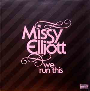 Missy Elliott - We Run This