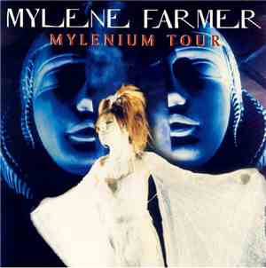 Mylene Farmer - Mylenium Tour