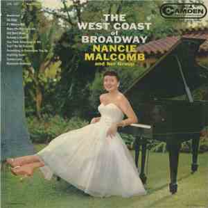 Nancie Malcomb And Her Group - The West Coast Of Broadway