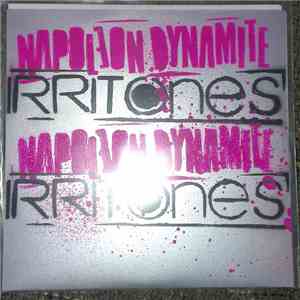 Napoleon Dynamite / Irritones - Split EP