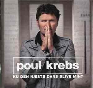 Poul Krebs - Ku Den Næste Dans Blive Min?