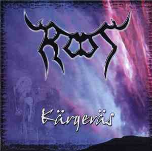 Root - Kärgeräs & Hell Symphony
