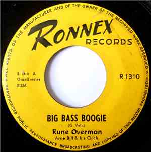 Rune Overman, Arne Bill & His Orchestra - Big Bass Boogie / A.R. Twist