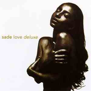 Sade - Love Deluxe