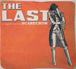 Scarecrow  - The Last