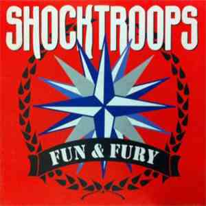 Shocktroops - Fun & Fury