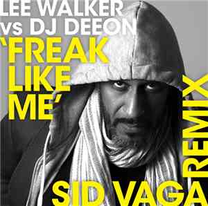 Sid Vaga - Freak Like Me