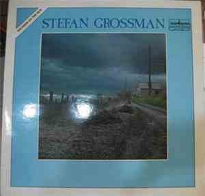 Stefan Grossman - Thunder On The Run