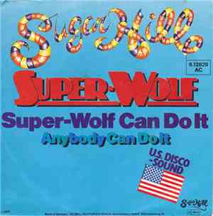 Super-Wolf - Super-Wolf Can Do It