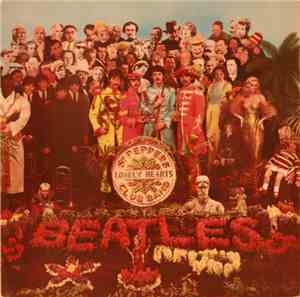 The Beatles - Sgt. Pepper's Lonely Hearts Club Band