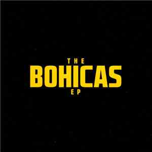The Bohicas - The Bohicas EP