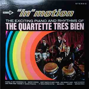 The Quartette Tres Bien -