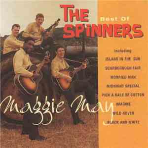 The Spinners - Maggie May: The Best Of The Spinners