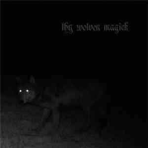Thy Wolven Magick - Ω