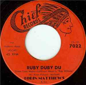 Tobin Matthews - Ruby Duby Du