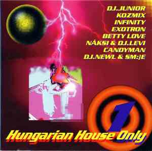 Various - Hungarian House Only