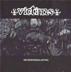 Victims - Neverendinglasting