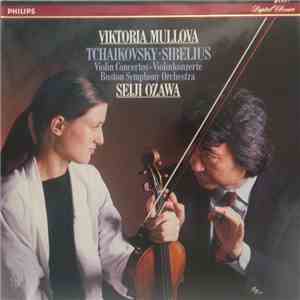 Viktoria Mullova, Tchaikovsky · Sibelius, Seiji Ozawa - Violin Concertos ● ...