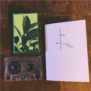 Xiu Xiu - House Plant Music