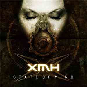 XmH - State Of Mind