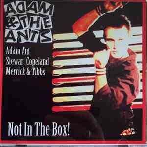 Adam And The Ants - Not In The Box !
