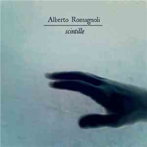 Alberto Romagnoli - Scintille