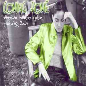 American Frontier Culture - Coming Home
