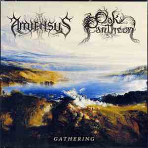 Amiensus / Oak Pantheon - Gathering