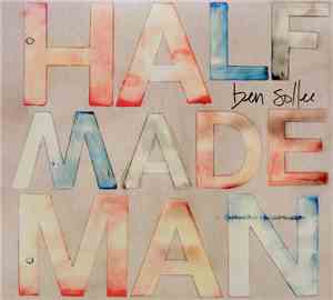 Ben Sollee - Half Made Man